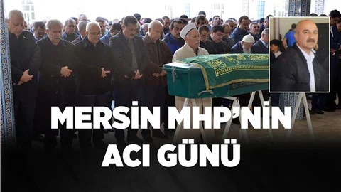 Mersin MHP'nin Acı Günü