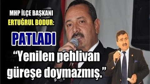 MHP Tarsus İlçe Başkanı Ertuğrul Bodur: “Yenilen Pehlivan Güreşe Doymazmış”