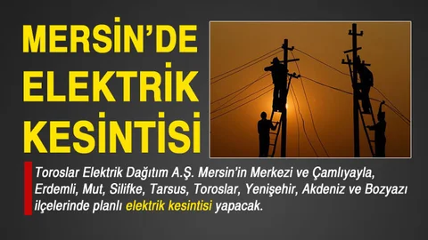 Planlı Kesintiler, Mersin Elektrik Kesintisi