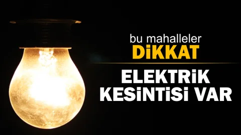 Mersin Elektrik Kesintisi, 24 - 26 Ocak 2018 Tarihleri