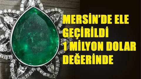 Mersin'de 1 Milyon Dolarlık Zümrüt Taş Ele Geçirildi
