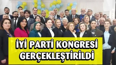 İYİ Parti Tarsus İlçe Kongresi Eski Bakan Ayfer Yılmaz'ın Katılımıyla Gerçekleşti