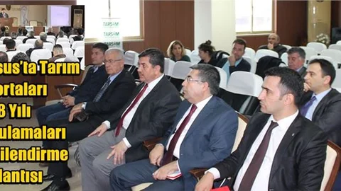 Tarım Sigortaları 2018 Yılı Uygulamaları Bilgilendirme Toplantısı