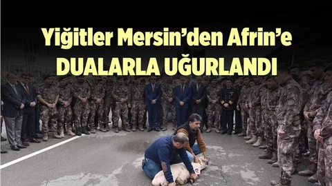 Mersin'de Özel Harekat Polisleri Afrin'e Uğurlandı