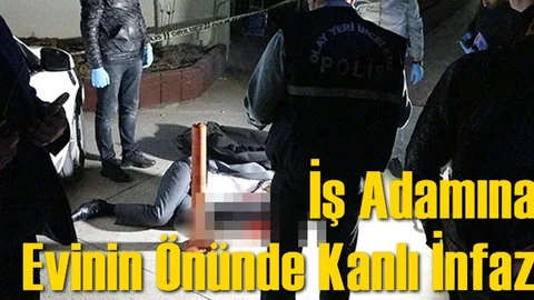 Mersin'de Mahmut Alaca İsimli İş Adamı Evinin Önünde Öldürüldü