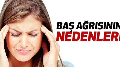 Baş Ağrınızın Sebebi Bu Hastalık Olabilir