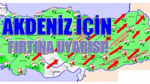 Doğu Akdeniz İçin Fırtına Uyarısı