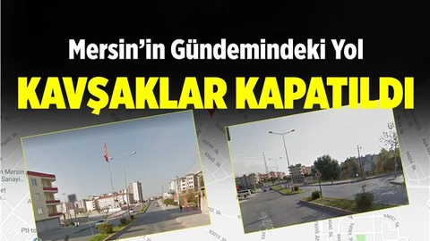 Mersin'in Gündemindeki Yolda Önemli Çalışma