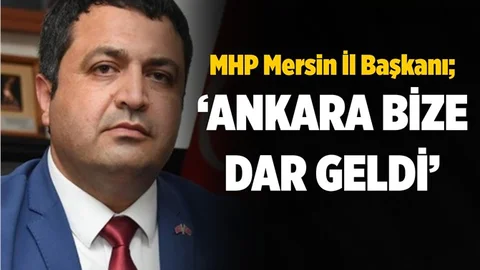 MHP Mersin İl Başkanı Gölgeli'den Açıklama