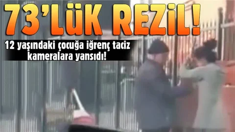 73 yaşındaki tacizciden mide bulandıran savunma