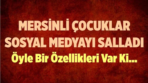 Mersinli Üçüzler Sosyal Medyayı Salladı