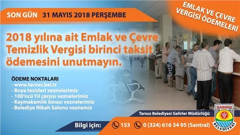 2018 Yılına Ait Emlak ve Çevre Temizlik Vergisi 1. Taksit Ödemeleri