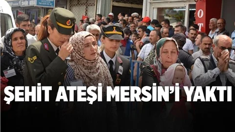 Mersin'de Binlerce Kişi Aynı Acıda Buluştu