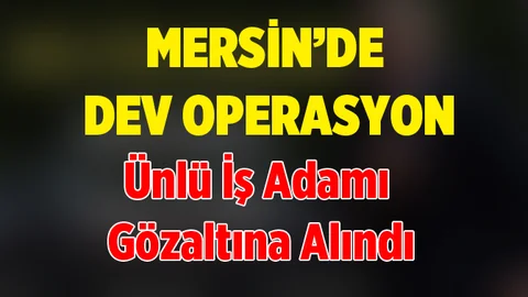 Mersin'de Bakliyat Şirketine Operasyon