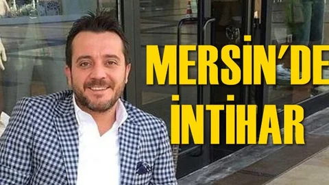 AK Partili İş Adamı Ömer Saygılı İntihar Etti, Olay Mersin'de Meydana Geldi