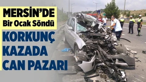 Mersin'de Feci Kaza