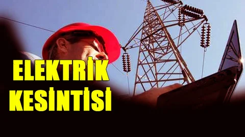 Mersin'de Elektrik Kesintileri 7-8 Ağustos Kesintiler