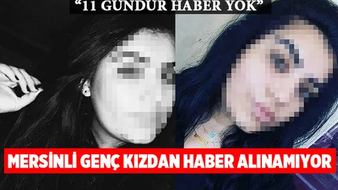 Mersin'de Kaybolan Büşra Her Yerde Aranıyor