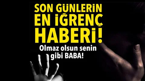 Bu Nasıl Bir Baba. 3 Kızını Taciz Etti