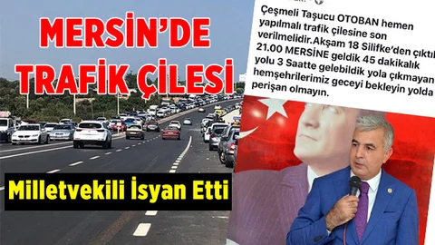 Mersin'de Bayram Dönüşü Trafik Çilesine Dönüştü