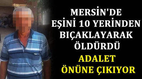 Eşini 10 Yerinden Bıçaklayarak Öldürdü