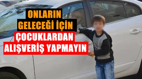 Sokakta Çalışan Çocuklardan Alışveriş Yapmayın