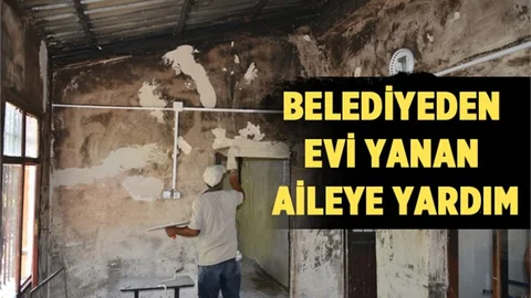 Mersin Akdeniz Belediyesinden Evi Yanan Aileye Yardım