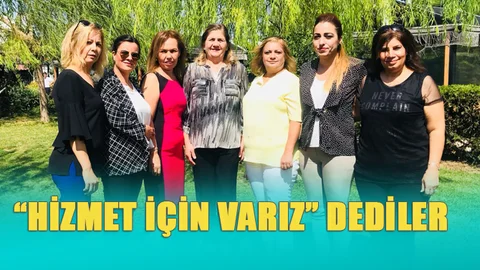 Kadın Muhtar Adayları Bir Araya Geldi "Biz Hizmet İçin Varız" Dediler
