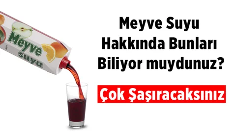 Meyve Suyu Hakkında Bunları Biliyor Musunuz?