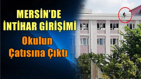 Mersin'de Okulda İntihar Girişimi! Çok Sayıda Polis Olay Yerinde