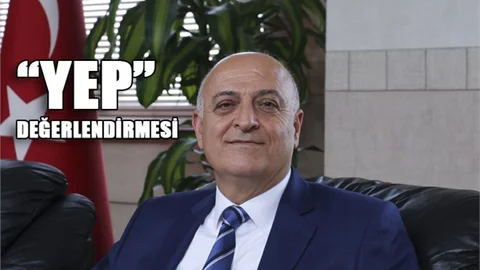 Mersin Ticaret ve Sanayi Odası (MTSO) Başkanı Ayhan Kızıltan'dan YEP (Yeni Ekonomik Program) Değerlendirmesi