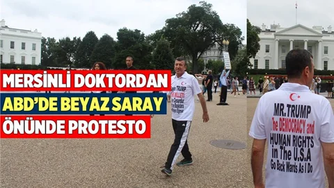 Mersinli Doktordan Trump'a Beyaz Saray Önünde Protesto