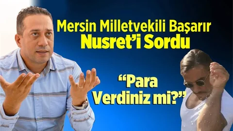 CHP Mersin Milletvekili Av. Ali Mahir Başarır TBMM'de Nusret'i Sordu