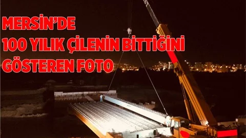 Mersin Tarsus'ta Büyük Çile Son Eriyor