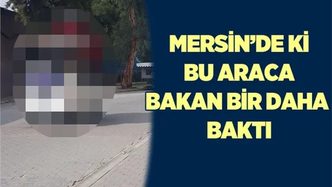 Mersin'de Trafikte Bu Araca Görenler Şaştı Kaldı!