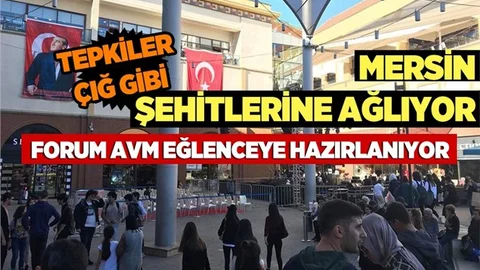 Mersin Forum AVM Kutlamaları İptal Edecek Mi?