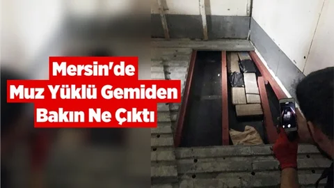 Mersin'de Muz Yüklü Gemiden Kokain Çıktı