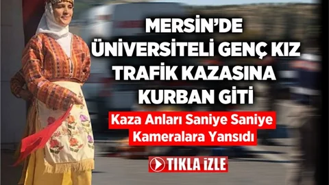 Genç Kızın Öldüğü Kaza Anı Kameralara Yansıdı. İŞTE O ANLAR