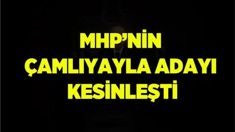 MHP'nin Çamlıyayla Adayı Kesinleşti