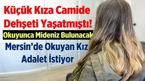 Küçük Kıza Camide Dehşeti Yaşatan İmam Tahliye Edildi