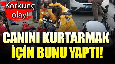 Korkunç Olay! Canını Kurtarmak Bunu Yaptı