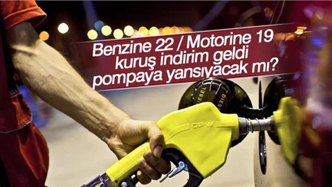 Benzin ve Motorine İndirim