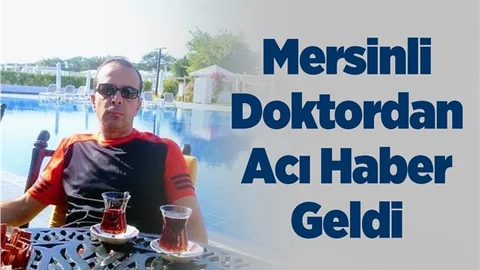 Mersin'de Bir İlçeyi Yasa Boğan Haber