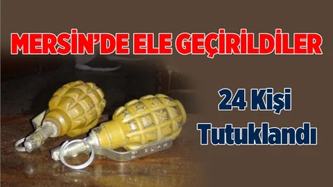 Mersin'de 2 El Bombası Ele Geçirildi