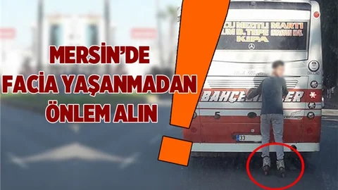 Mersin’de Patenli Gençler Tehlike Saçıyor