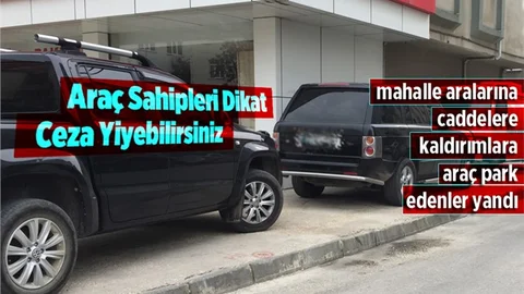 Araç Sahipleri Dikkat! Her An Ceza Gelebilir!