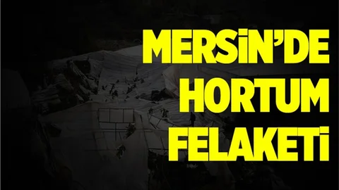 Mersin'de Hortum Felaketi