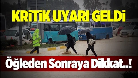 Mersin'de Öğleden Sonraya Dikkat!