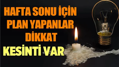 Mersin'de Hafta Sonu Elektrik Kesintisine Dikkat!