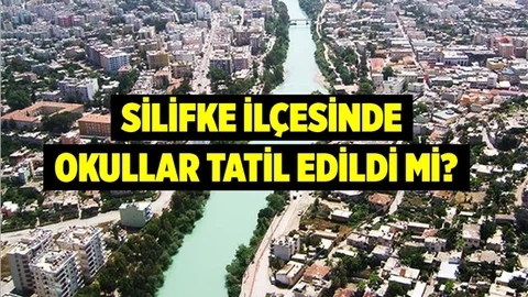 Mersin'in Silifke İlçesinde 6 Aralık Perşembe Günü Okullar Tatil mi?